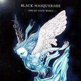 Black Masquerade - Spread Your Wings